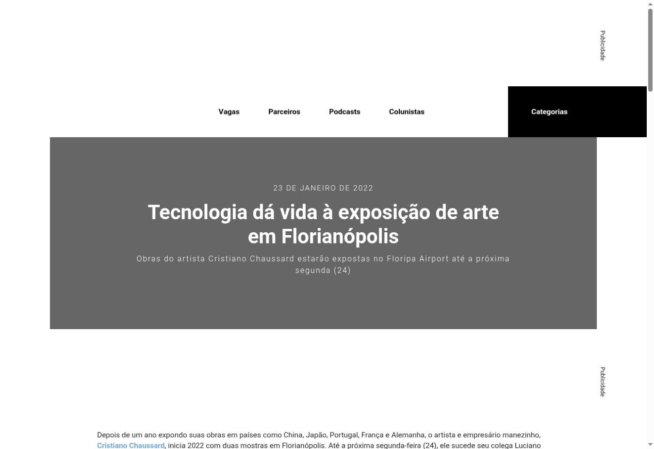 Acontecendo Aqui — Technology brings an art exhibition to life in Florianópolis